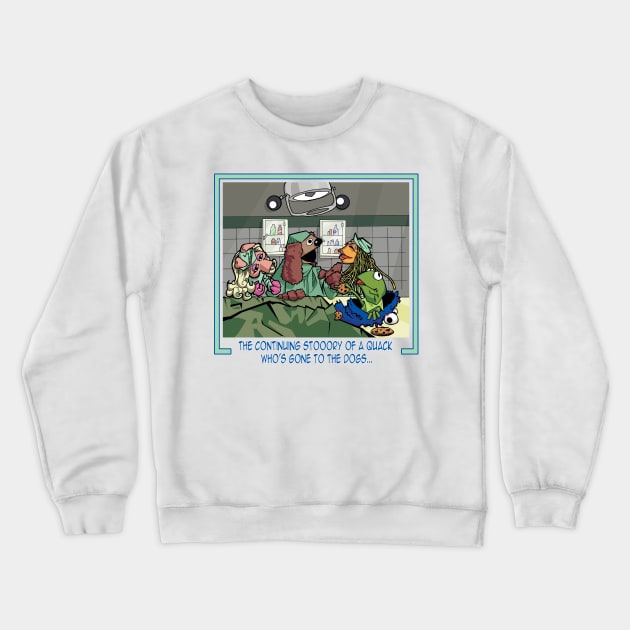 Veterinarian's Hospital Crewneck Sweatshirt by ActionNate